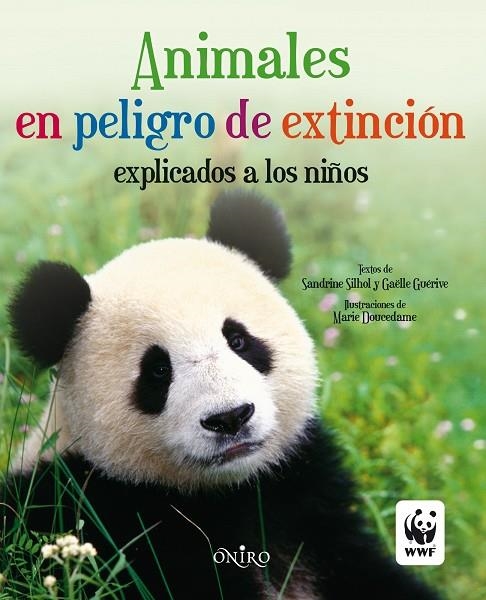 Animales en peligro de extinción | 9788497545143 | Silhol, Sandrine;Guérive, Gaëlle