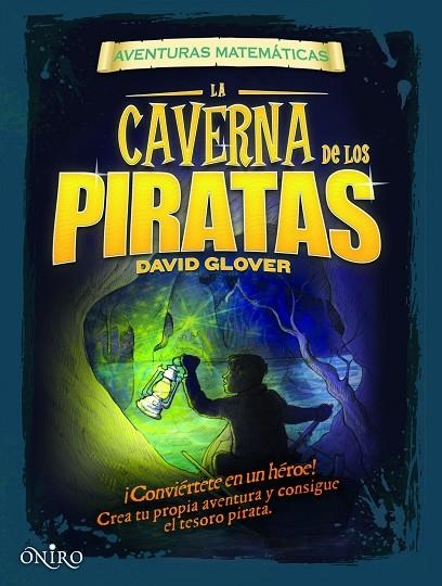 La caverna de los piratas | 9788497545693 | Glover, David