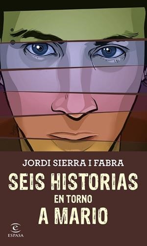 Seis historias en torno a Mario | 9788467045345 | Sierra i Fabra, Jordi