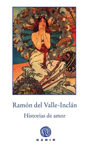 Historias de amor | 9788494761997 | Valle-Inclán, Ramón del