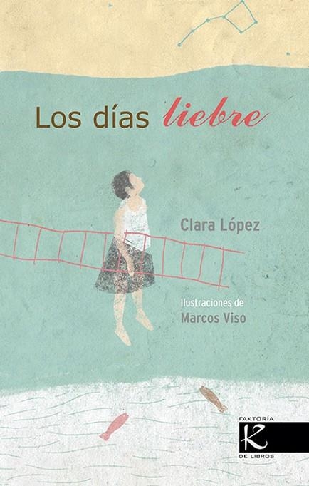 Los días liebre | 9788416721122 | López Torres, Clara