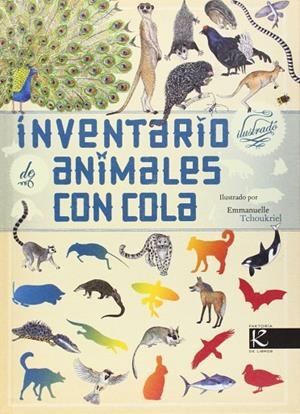 Inventario ilustrado de animales con cola | 9788415250753 | Aladjidi, Virginie
