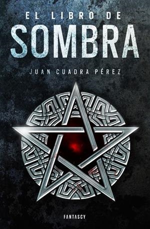 El libro de Sombra (La saga de la Ciudad 2) | 9788415831730 | Juan Cuadra Pérez