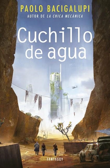 Cuchillo de agua | 9788415831914 | Paolo Bacigalupi