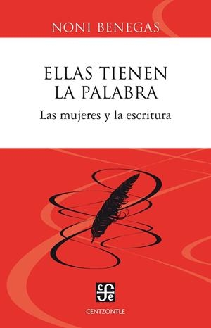 Ellas tienen la palabra | 9788437507842 | Benegas, Noni