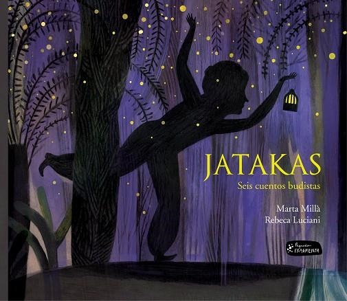 Jatakas | 9788415518662 | Millà Salinas, Marta