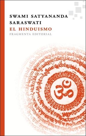 El hinduismo | 9788415518044 | Satyananda Saraswati, Swami