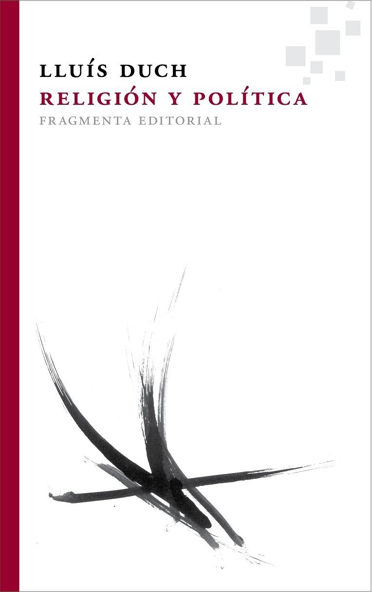 Religión y política | 9788492416837 | Duch Álvarez, Lluís