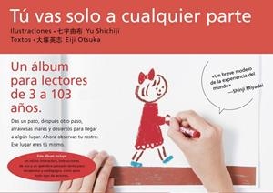 Tú vas solo a cualquier parte | 9788416167296