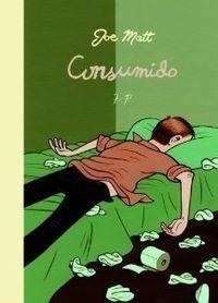 Consumido | 9788493608132 | Matt, Joe