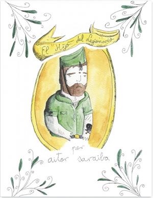 El hijo del legionario | 9788416167180 | Saraiba Recio, Aitor