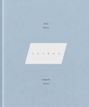 Setras | 9788416167692 | Molina Quiroga, Berio