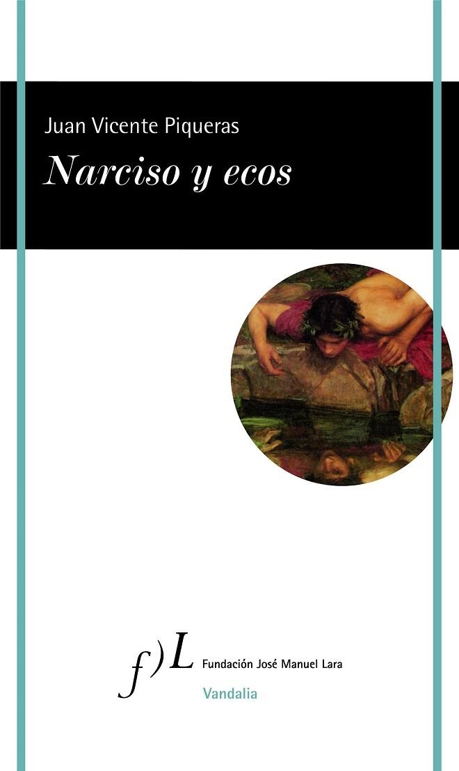 Narciso y ecos | 9788415673705 | Piqueras, Juan Vicente