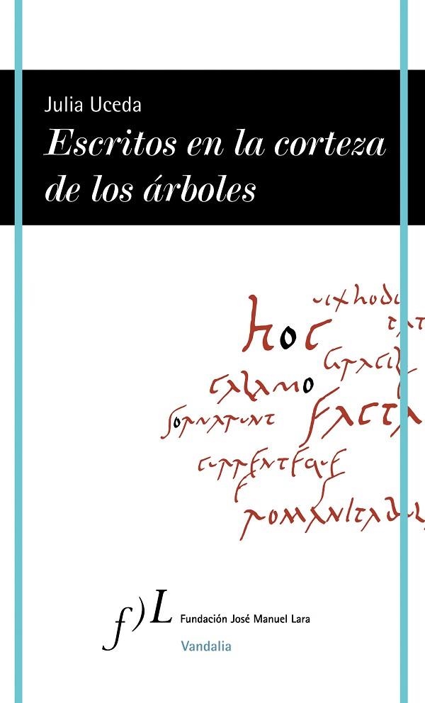 Escritos en la corteza de los árboles | 9788496824751 | Uceda, Julia