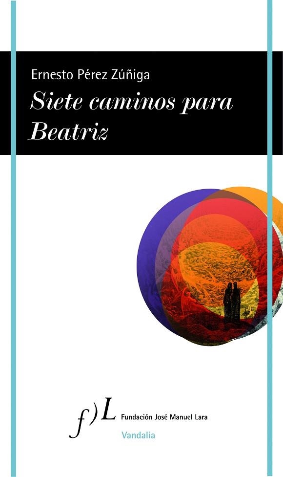 Siete caminos para Beatriz | 9788496824362 | Pérez-Zúñiga, Ernesto