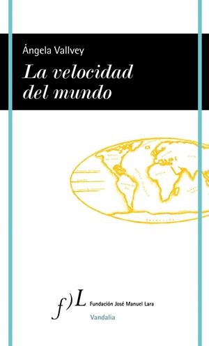 La velocidad del mundo | 9788496824850 | Vallvey, Ángela