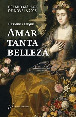 Amar tanta belleza | 9788415673132 | Luque, Herminia