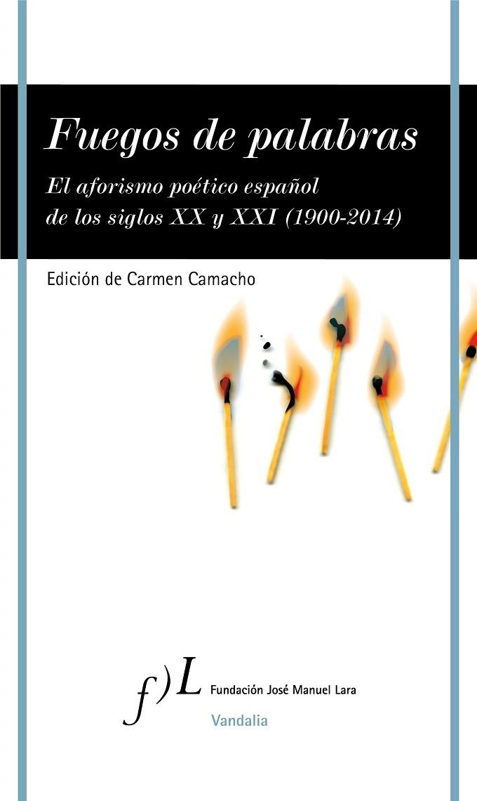 Fuegos de palabras | 9788415673897 | Camacho, Carmen