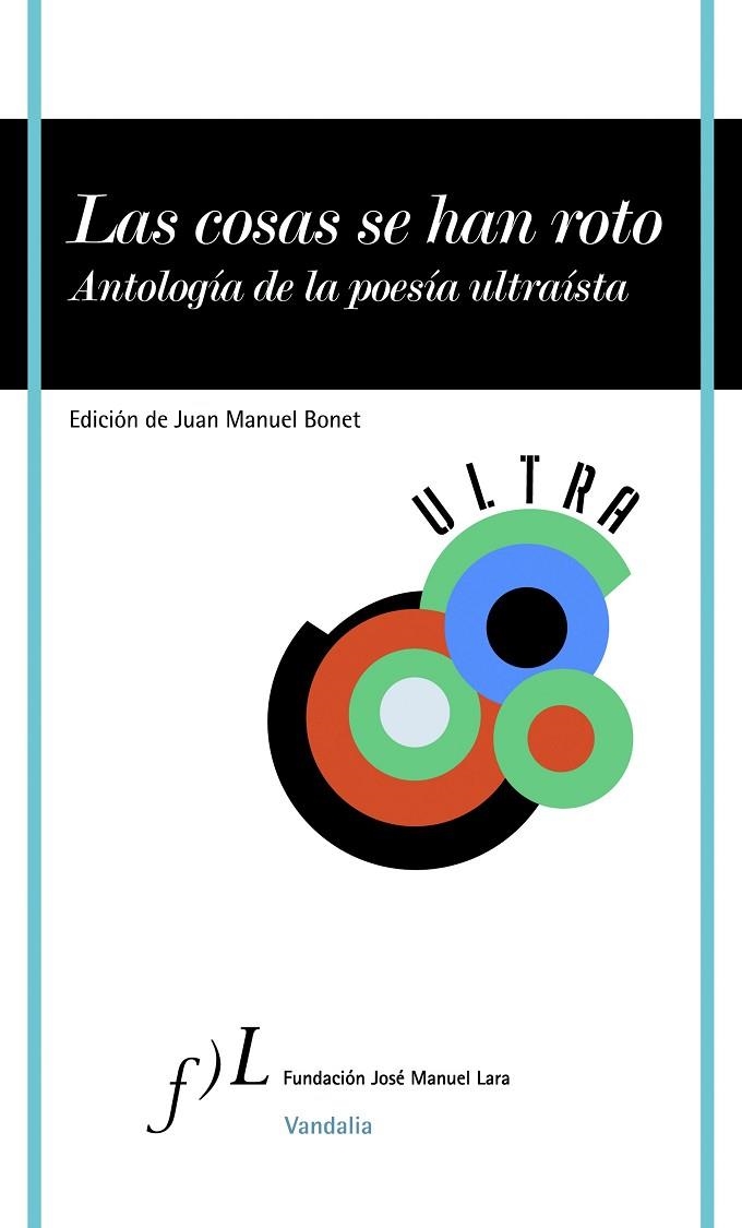 Las cosas se han roto | 9788496824867 | Bonet, Juan Manuel