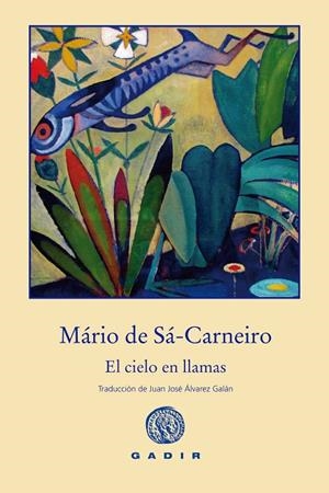 El cielo en llamas | 9788494299315 | de Sá-Carneiro, Mario