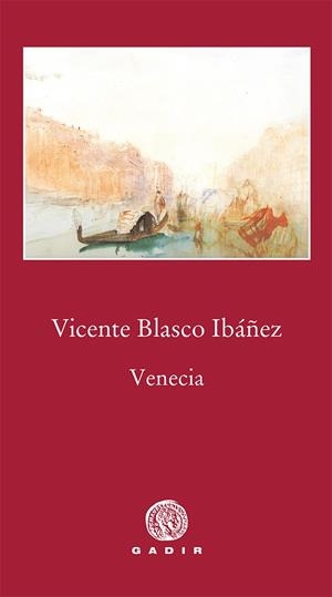 Venecia | 9788494576546 | Blasco Ibáñez, Vicente