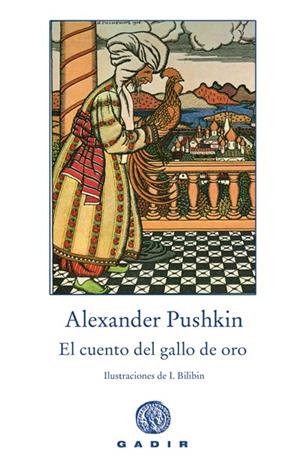 El cuento del gallo de oro | 9788496974111 | Pushkin, Alexander