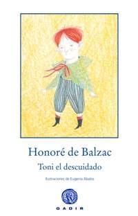 Toni el descuidado | 9788494101311 | Balzac, Honoré