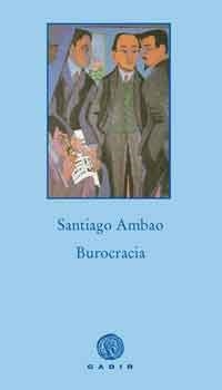 Burocracia | 9788496974500 | Ambao, Santiago