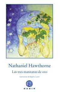 Las tres manzanas de oro | 9788494146688 | Hawthorne, Nathaniel