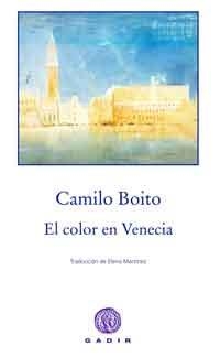 El color en Venecia | 9788494101342 | Boito, Camillo