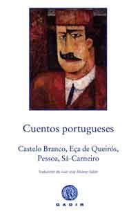 Cuentos portugueses | 9788494146640 | Castelo Branco, Camilo;Eça de Queirós, José María;Pessoa, Fernando;de Sá-Carneiro, Mário