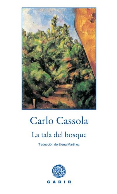 La tala del bosque | 9788493538224 | Cassola, Carlo