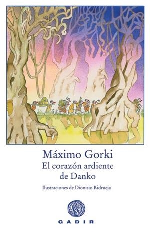 El corazón ardiente de Danko | 9788493603397 | Gorki, Máximo