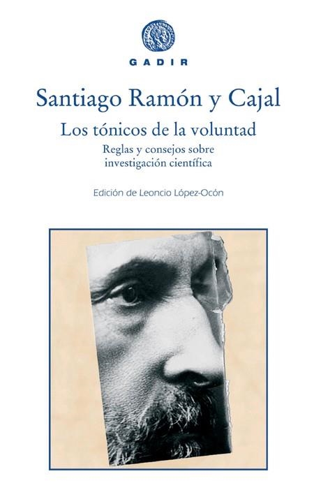 Los tónicos de la voluntad (R) | 9788493474867 | Ramón y Cajal, Santiago