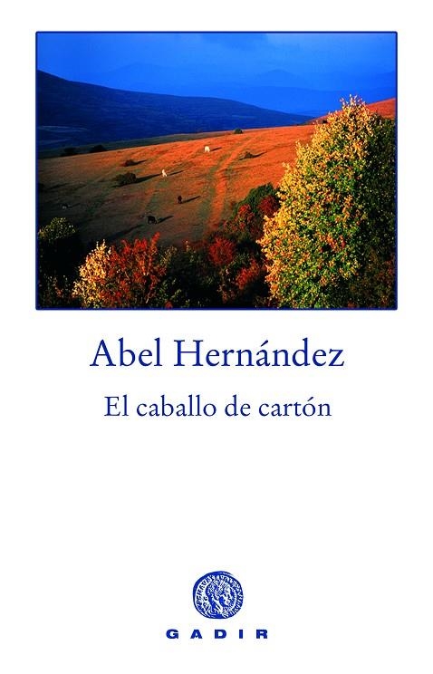 El caballo de cartón | 9788496974289 | Hernández, Abel