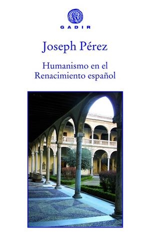 Humanismo en el Renacimiento español | 9788494066733 | Joseph Pérez