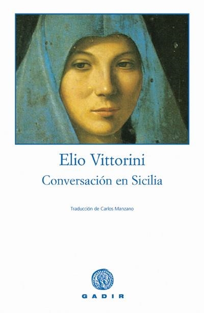 Conversación en Sicilia | 9788493376765 | Vittorini, Elio