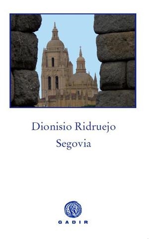 Segovia | 9788494576508 | Ridruejo Jiménez, Dionisio