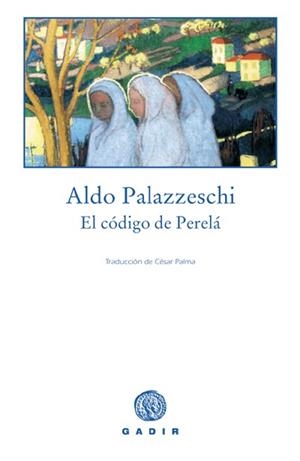 El código de Perelà | 9788493404543 | Palazzaeschi, Aldo