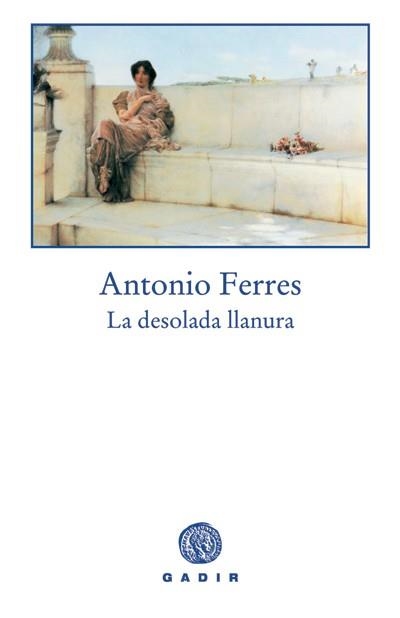 La desolada llanura | 9788493404581 | Ferres, Antonio