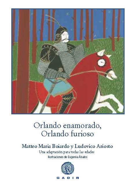 Orlando enamorado, Orlando furioso | 9788494179907 | Boiardo, Matteo Maria;Ariosto, Ludovico