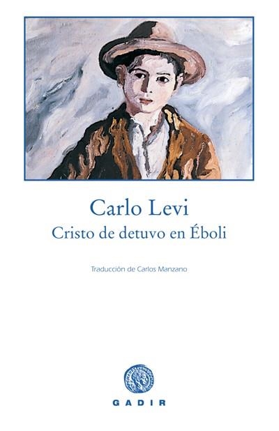 Cristo se detuvo en Éboli | 9788493404550 | Levi, Carlo