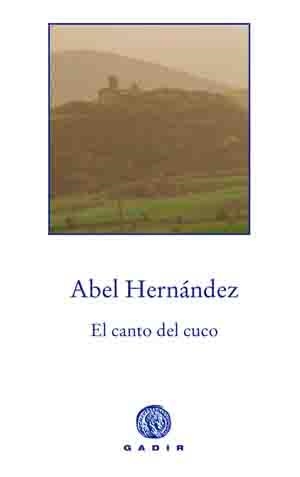 El canto del cuco | 9788494201837 | Hernández, Abel