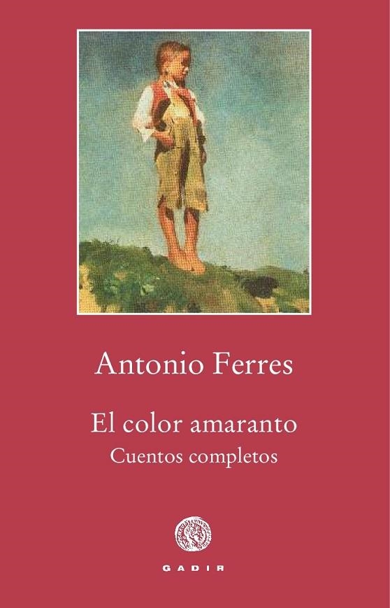 El color amaranto | 9788494761911 | Ferres, Antonio