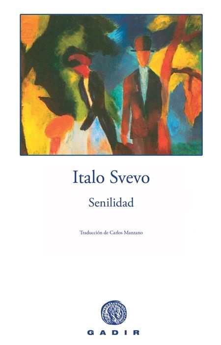 Senilidad | 9788493603359 | Svevo, Italo