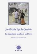 La tragedia de la calle de las Flores | 9788496974906 | Eça de Queirós, José Maria