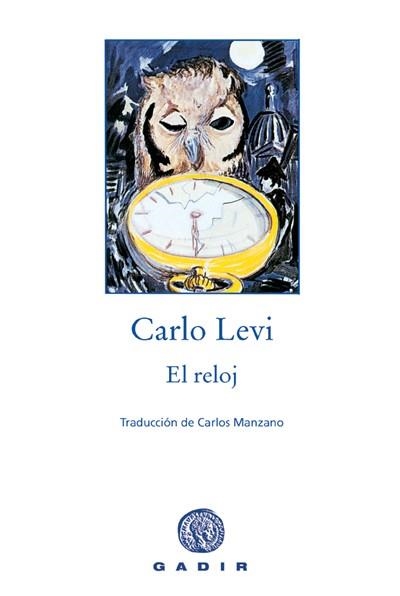 El reloj | 9788493538262 | Levi, Carlo