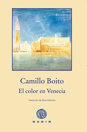 El color en Venecia | 9788494299322 | Boito, Camillo