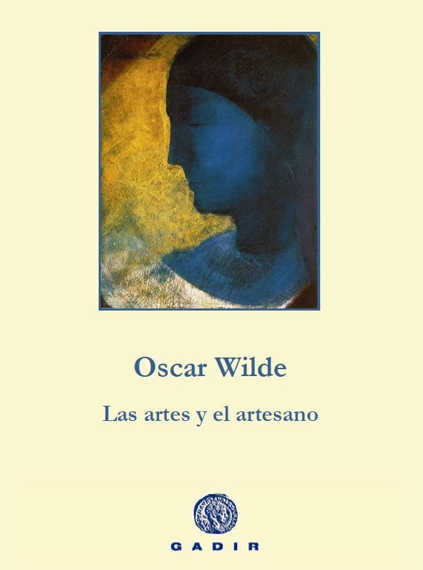 Las artes y el artesano | 9788494244308 | Wilde, Oscar