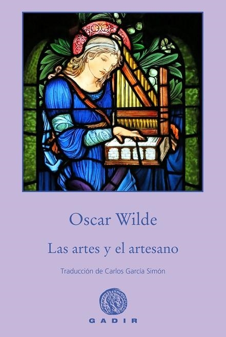 Las artes y el artesano | 9788494837883 | Wilde, Oscar